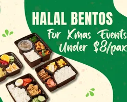 Halal Bentos Catering for Xmas Event Under $8/pax